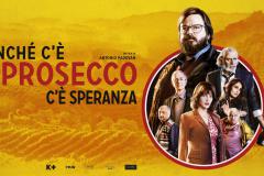 Finché c'è prosecco c'è speranza al Cinema Antella dal 24 al 26 novembre