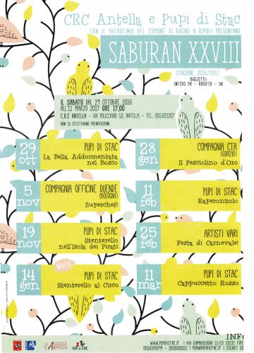 Il Circolo Ricreativo Culturale Antella, le cui Iniziative cinematografiche e teatrali sono patrocinate dal Comune di Bagno a Ripoli, presenta il programma della XXVIII Stagione dei Pupi di Stac Il Circolo Ricreativo Culturale Antella, le cui Iniziative cinematografiche e teatrali sono patrocinate dal Comune di Bagno a Ripoli, presenta il programma della XXVIII Stagione dei Pupi di Stac