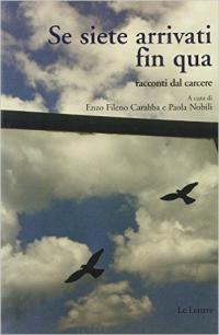 La copertina di “Se siete arrivati fin qua”